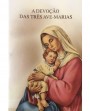 A devoção das três Ave-Marias